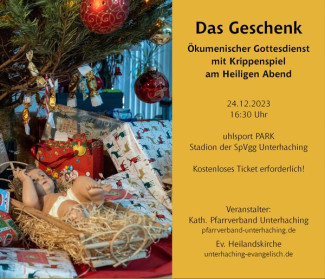 Heiliger Abend 2023 - Das Geschenk